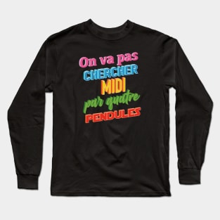 Midi par 4 pendules Long Sleeve T-Shirt